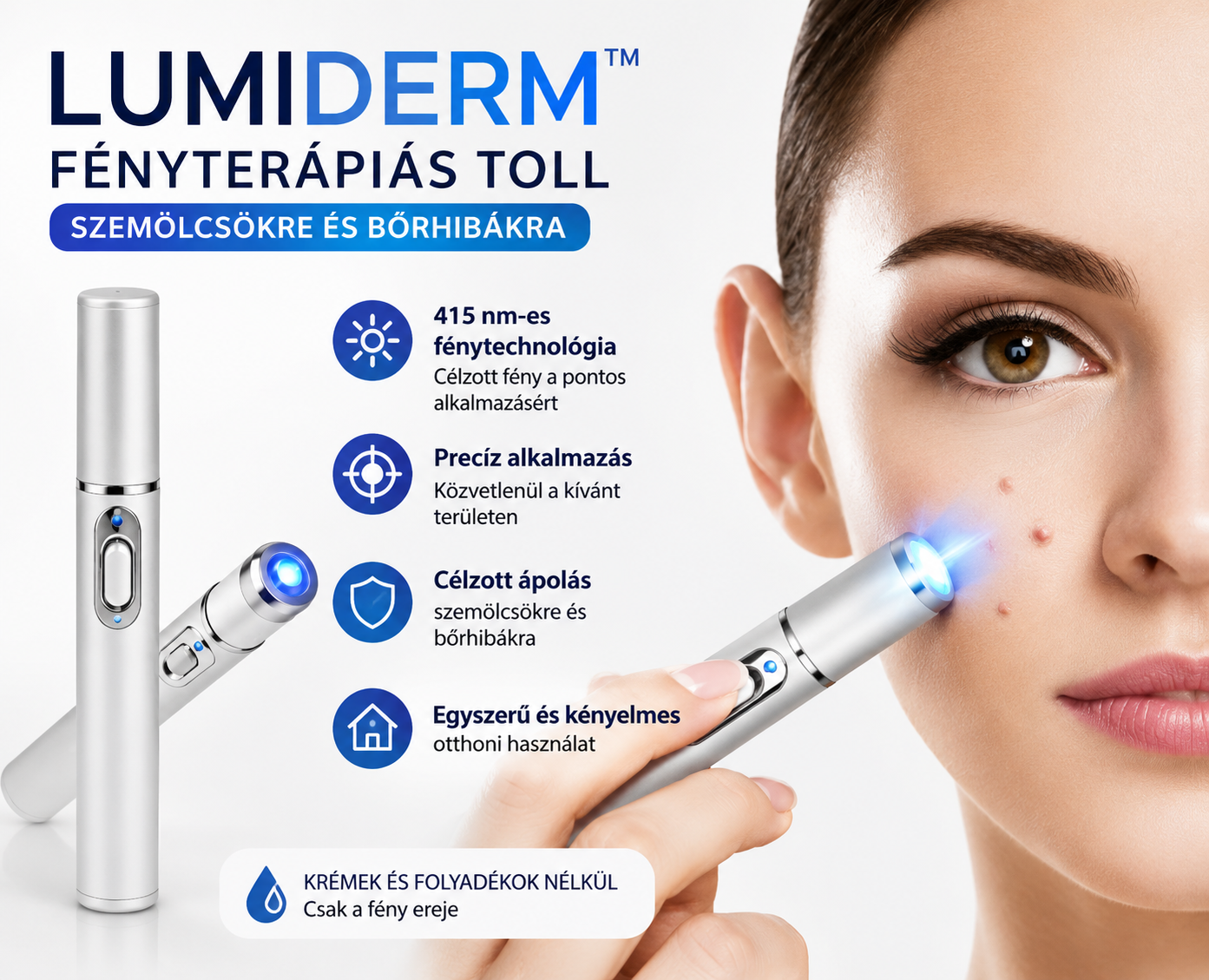 LumiDerm™ – Fényterápiás Toll Szemölcsökre